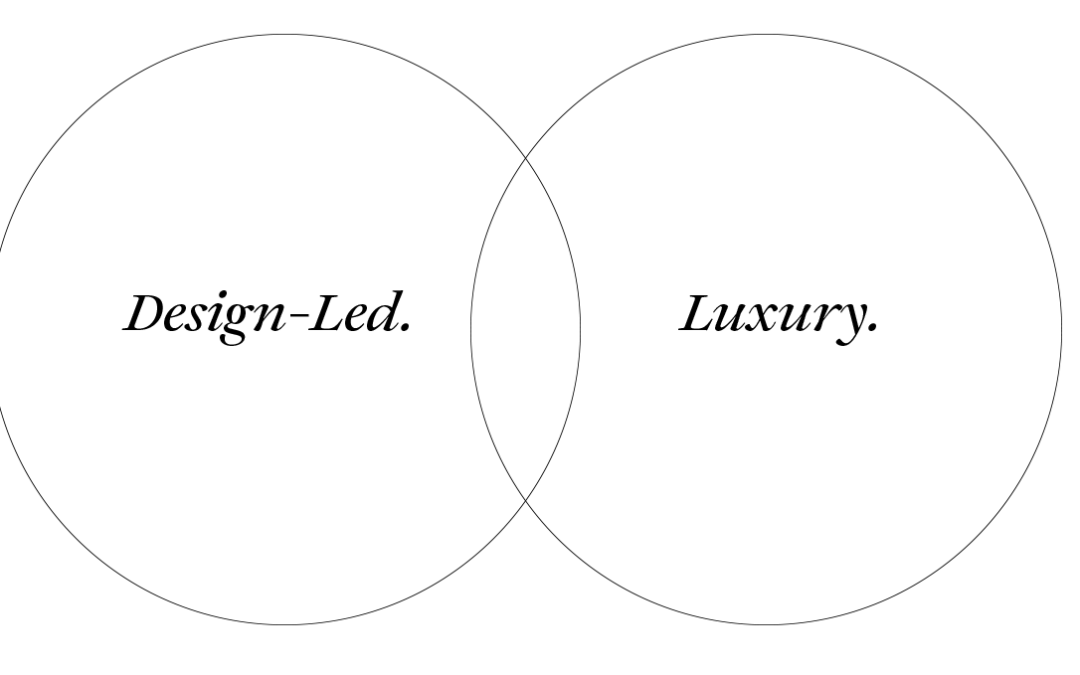 Design-Led vs. Luxury